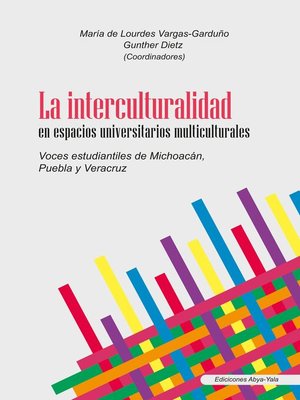 cover image of La interculturalidad en espacios universitarios multiculturales
